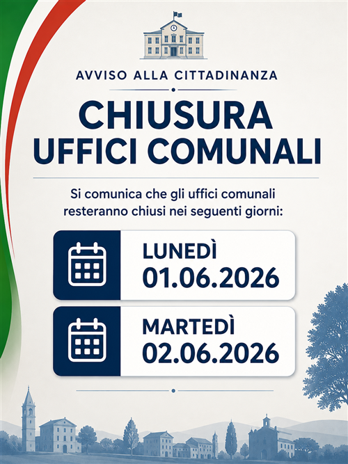 Chiusura uffici comunali lunedì 01.06.2026 e martedì 02.06.2026