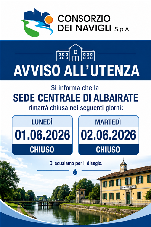 Chiusura sede centrale di ALBAIRATE del Consorzio dei Navigli